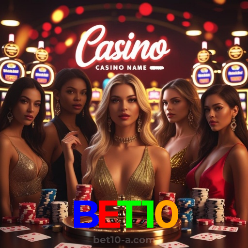 BET10:Sinta a emoção de ganhar no cassino online! Aposte e vença!
